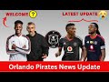 Orlando Pirates News Update