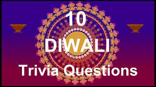 10 Diwali Trivia Questions🎇 | Trivia Questions &amp; Answers |