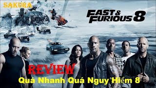 REVIEW PHIM QUÁ NHANH QUÁ NGUY HIỂM 8 || FAST AND FURIOUS 8 || SAKURA REVIEW screenshot 2