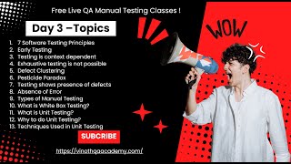 Day 3 : 7 Software Testing Principles | Types of Manual Testing | White Box Testing | Unit Testing