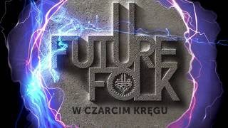 Future Folk - W czarcim kręgu