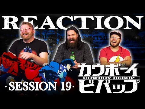 Cowboy Bebop #19 REACTION!! "Wild Horses"
