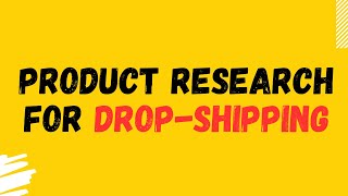 Product Research For Drop-Shipping - البحت عن منتجات مربحة