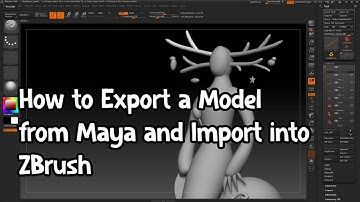 How to Export a Model from Maya and Import into ZBrush