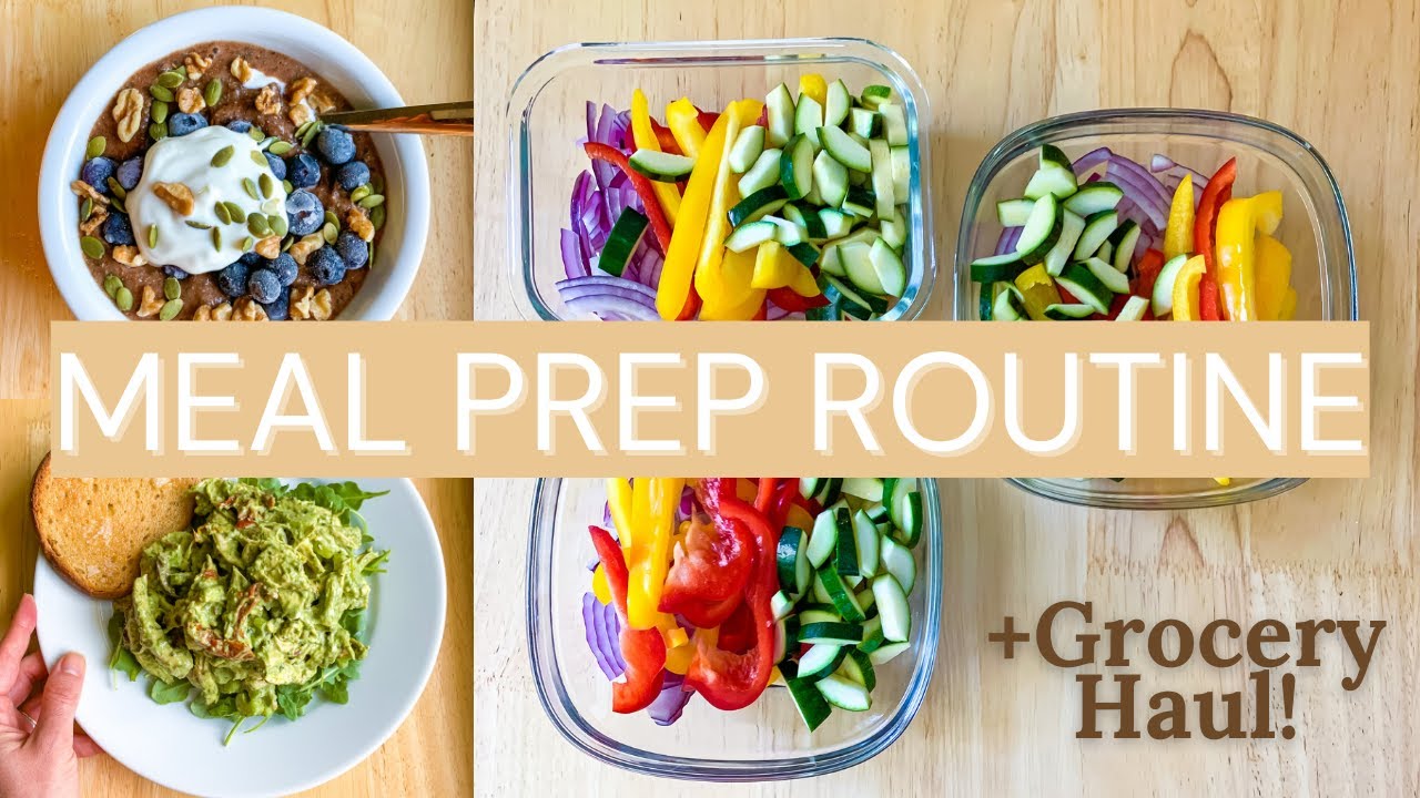 Easy Meal Prep Routine with Healthy Recipes + Grocery Haul - YouTube