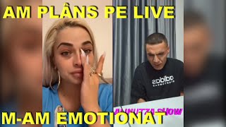 Am Plâns Pe Live M-Am Emotionat