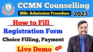 CCMN Counselling 2023 Registration Choice Filling | ccmn counselling procedure 2023