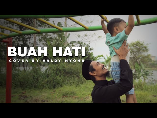 BUAH HATI | Cover By Valdy NYonk class=