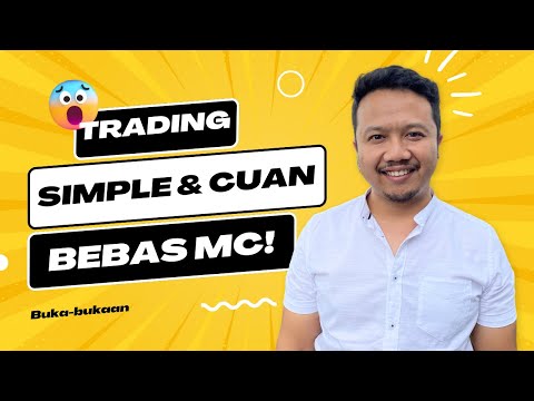 Cara Trading Simple & Cuan | Bebas Margin Call | BTB Eps. 1