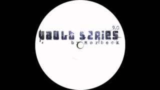 Moerbeck - Vault Series 9.0 - Chamber 7