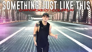 SOMETHING JUST LIKE THIS (TIKTOK REMIX) by THE CHAINSMOKERS \u0026 COLDPLAY | DANCE FITNESS | ZUMBA