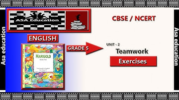 SOLVED EXERCISES - Poem Teamwork (English - Marigold, Grade 5, CBSE)