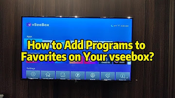 vSeeBox: How do I add a program to my vseebox favorites list?