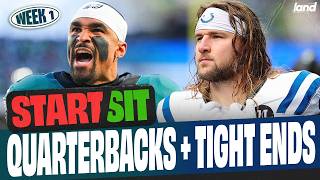 Week 1 QBs & TEs to START and SIT (every matchup)