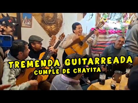 Tremena guitarreada en el cumple de Chayita Barrionuevo