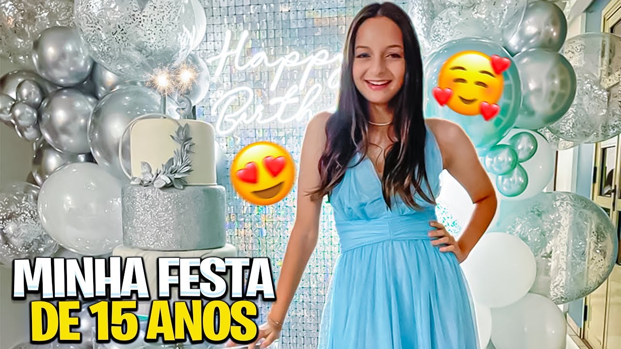 MINHA FESTA DE 15 ANOS