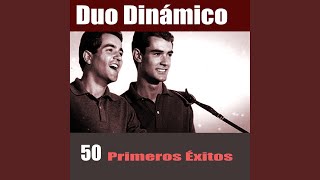 Video thumbnail of "Dúo Dinámico - Quisiera Ser (remasterizada)"