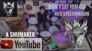13 year old drummer Alex Shumaker "Don't Let Him Go" Reo Speedwagon Net Worth
