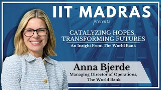 Ms. Anna Bjerde live at IIT Madras | EML #iitmadras #eml #worldbank #india #finance #international