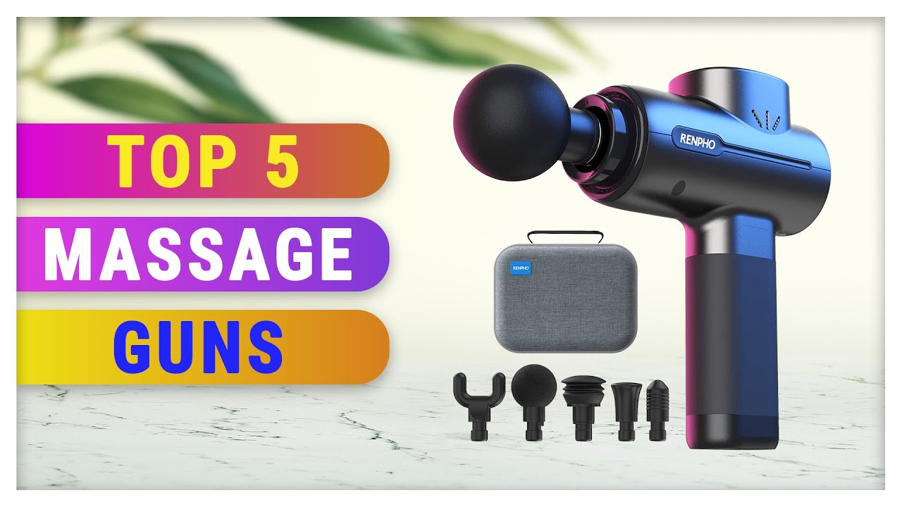Best Massage Guns 2021