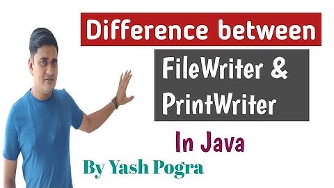 What is difference between FileWriter and PrintWriter | FileWriter and PrintWriter in java