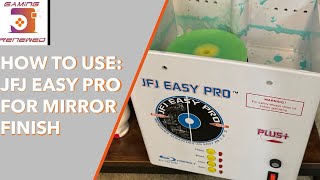 HOW TO: JFJ EASY PRO+ for MIRROR FINISH on Games