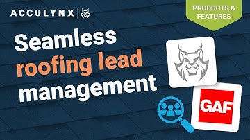 How to Get More Roofing Leads with AccuLynx + GAF Leads