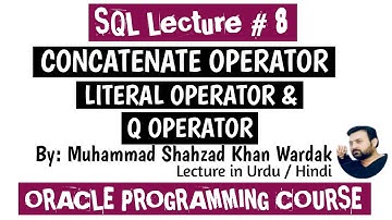 How to Use CONCAT LITERAL AND Q-OPERATOR in SQL | Concatenate Operator | Literal Operator | Q Operat