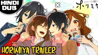 Horimiya Trailer Dubbed In Hindi The Legend Dubbers