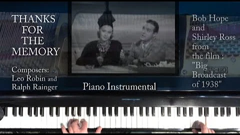 Thanks For The Memory (Bob Hope) -  Piano Instrumental with Lyrics