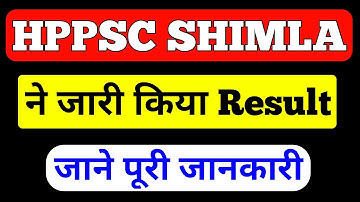 HPPSC Latest Notification 2021 | HPPSC Result Update 2021 | HPPSC New Update | Dhauladhar Updates