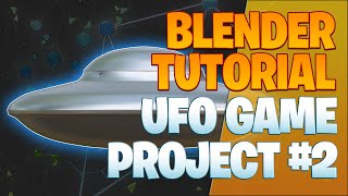 UFO game project 2   Modeling an additional UFO   Blender Tutorial