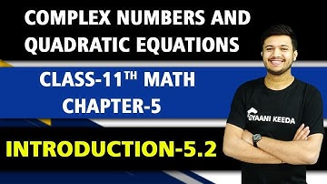 Introduction to Exercise 5.2 class 11 maths chapter 5 complex number