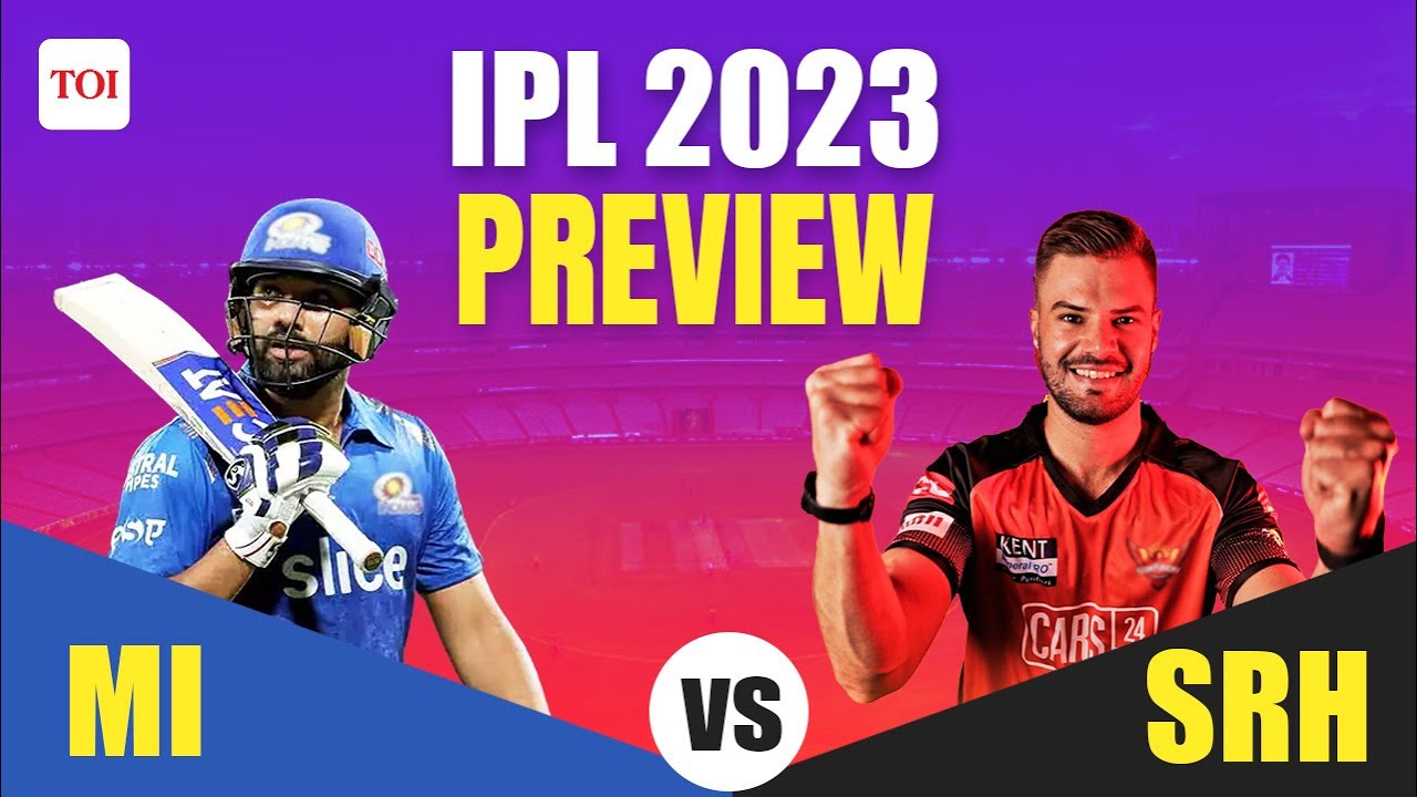 IPL 2023 MI Vs SRH Preview Mumbai Indians Seek To Extend Winning ipl-2023-mi-vs-srh-preview-mumbai-indians-seek-to-extend-winning