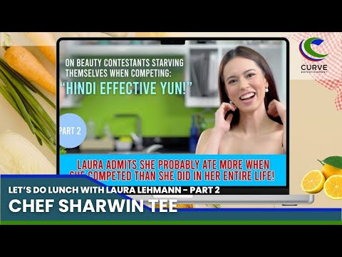 Chef Sharwin Tee | Let's Do Lunch with Laura Lehmann | Part 2