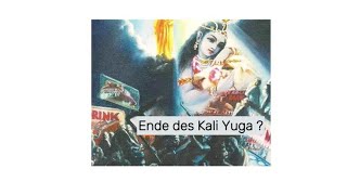 Ende des Kali Yuga ?