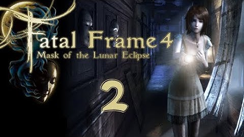 Lettuce play Fatal Frame 4 Mask of the Lunar Eclipse part 2