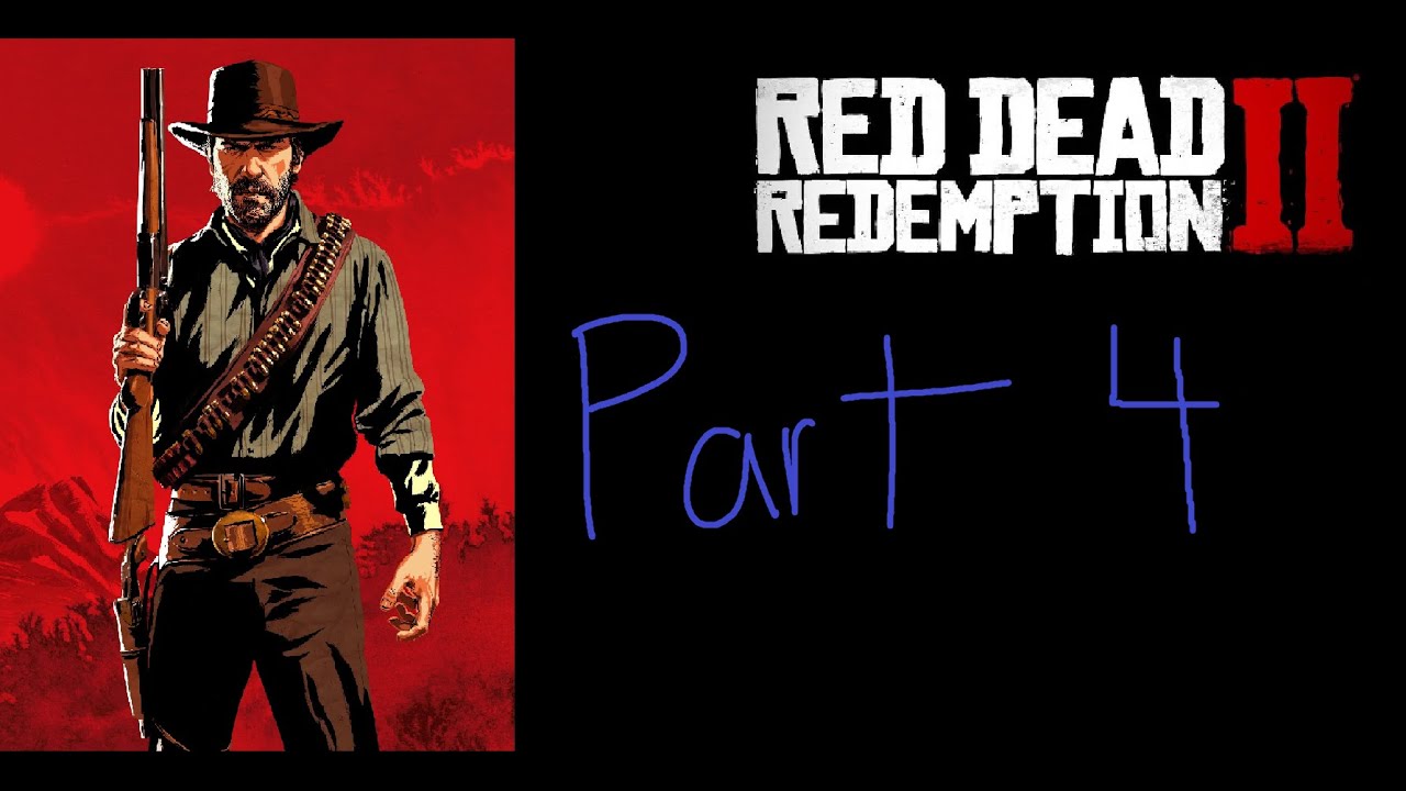 RED DEAD REDEMPTION 2 FULL GAME WALKTHROUGH (PC) w/ chat PART 4 (CAMERA ...