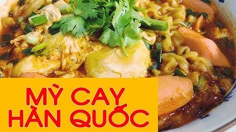 Hướng dẫn nấu mì cay samyang