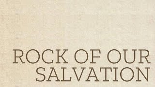 Video thumbnail of "Rock of Our Salvation (Lyric Video) // Emu Music"