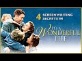 Screenwriting Secrets in It's a Wonderful Life - Part 1