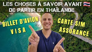 Les Choses À Savoir Avant De Venir En Thaïlande