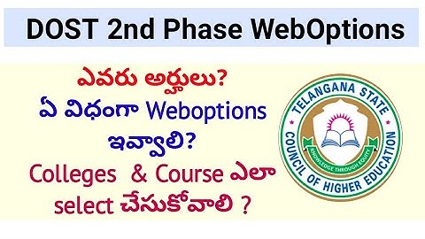 DOST 2nd phase weboptions & Registration process in detail