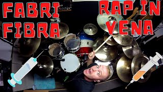 Fabri Fibra- Rap in Vena - Drum Cover