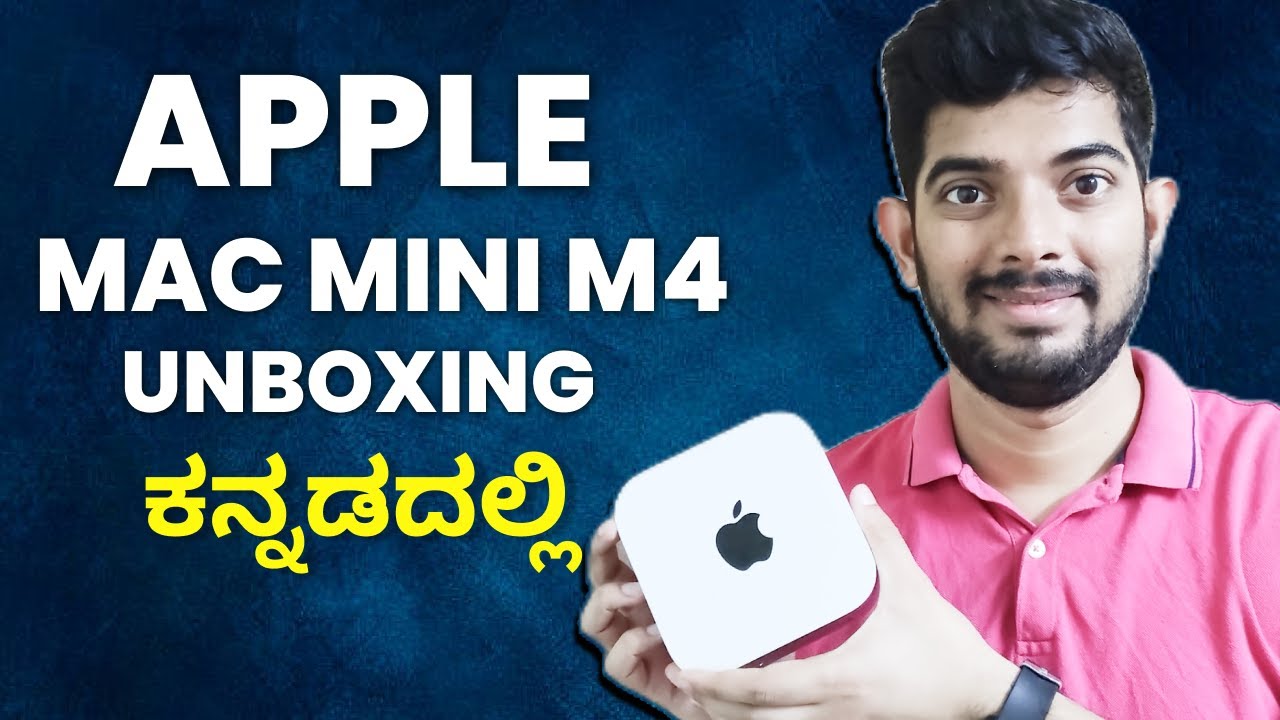 Mac Mini M4 2024 Unboxing in Kannada | Best Coding Computer in Kannada ...