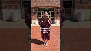 How to wear your cap and gown 🎓#graduation #commencement #shorts #tipsandtricks