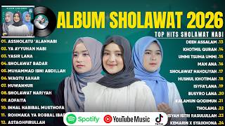 LAGU SHOLAWAT NISSA SABYAN, AI KHODIJAH & RISA SOLIHAH FULL ALBUM | SHOLAWAT NABI MERDU TERBARU 2026