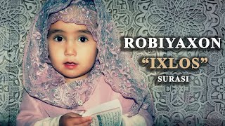 Quroni Karim kichik suralar. SURAI "IXLOS" Robiyaxon 5 yosh |●Uzbekistan○Andijan