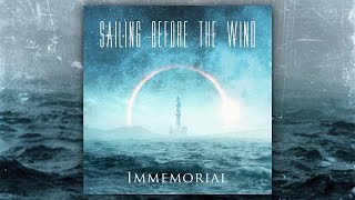 Sailing Before The Wind - Immemorial (FULL EP/2021)
