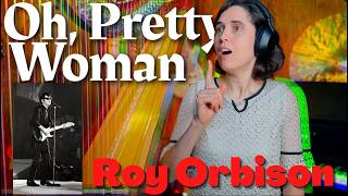 Roy Orbison - Oh, Pretty Woman | A Classical Musician’s FIRST Listen and Reaction